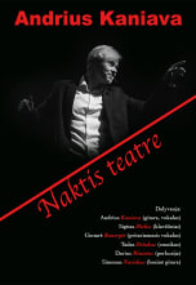 Andrius Kaniava. Naktis teatre