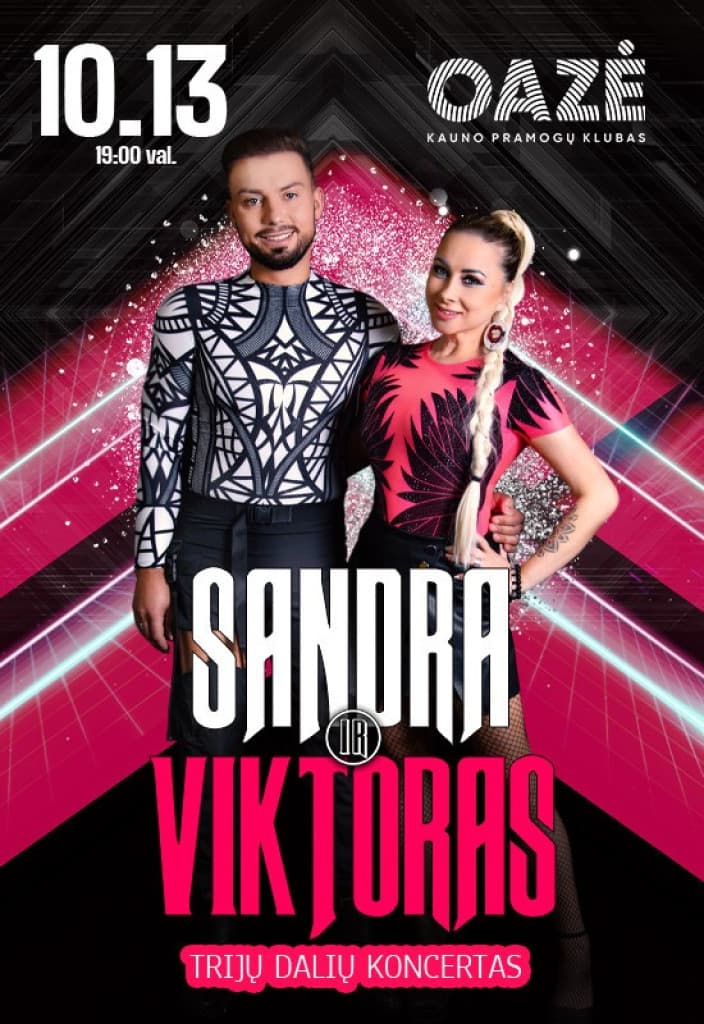 Sandra ir Viktoras | Trijų dalių koncertas