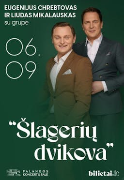 Eugenijus Chrebtovas ir Liudas Mikalauskas su grupe . ''Šlagerių dvikova'' poster