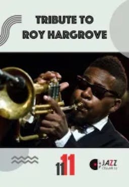 Tribute to Roy Hargrove poster