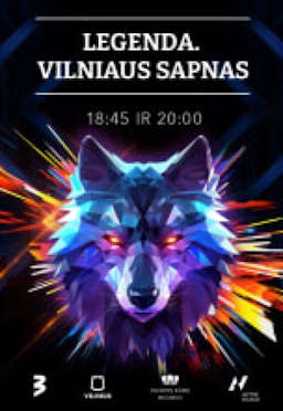 Ledo šou „Legenda. Vilniaus sapnas“ poster