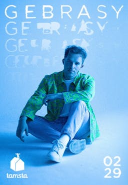 Gebrasy - Gyvenimo Nematę | Debiutinio albumo pristatymo koncertas poster