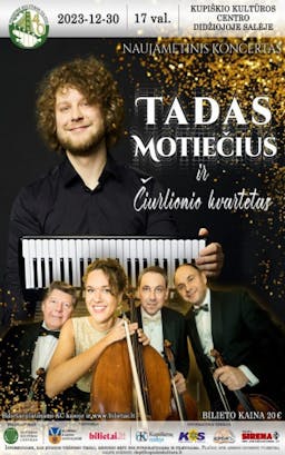 Naujametinis Tado Motiečiaus ir Čiurlionio kvarteto koncertas poster
