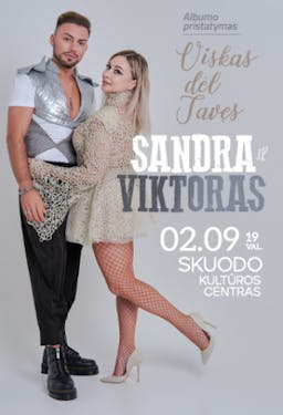 Sandra ir Viktoras – Albumo pristatymas „Viskas dėl Tavęs” poster