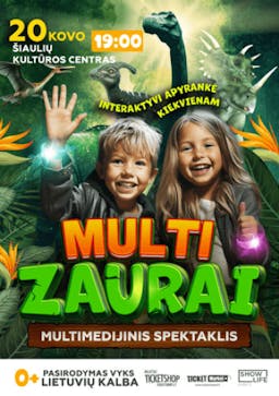 “MultiZaurai” Virtuali Kelionė Į Dinozaurų Pasaulį! poster