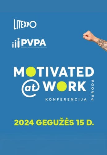 MOTIVATED @ WORK 2024 poster