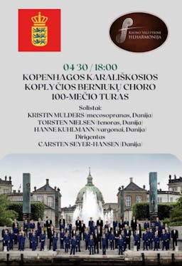 KOPENHAGOS KARALIŠKOSIOS KOPLYČIOS BERNIUKŲ CHORO 100-MEČIO TURAS poster