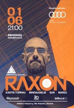 Ambivertal Klaipėda: RAXON, Mindaugelis, Kastis Torrau, Sun, Marzu | Renginių kombinatas poster