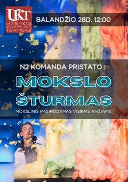 N2 MOKSLINĖ PROGRAMA „MOKSLO ŠTURMAS" poster