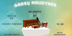 SERIJA 02: GARSŲ MAUDYNĖS poster