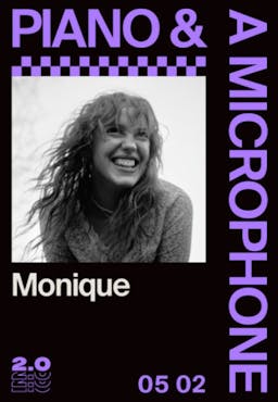 Piano & A Microphone: Monique poster