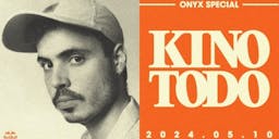 Onyx Special: Kino Todo poster