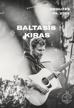 BALTASIS KIRAS poster