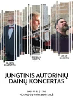 Jungtinis koncertas: Vladas Bagdonas su Audriumi Balsiu, Aidas Giniotis poster
